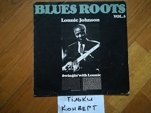 Конверт без платівки-Blues roots-Lonnie Johnson-Vol. 5-Югославія
