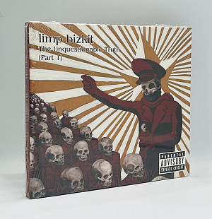 Limp Bizkit – The Unquestionable Truth (Part 1) (2005, E.U.)