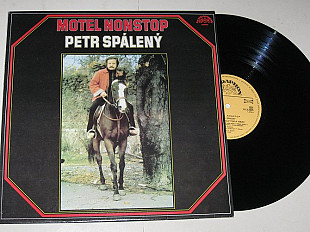 Пластинка Petr Spálený – Motel Nonstop / Country Rock (Supraphon, 1984) Ех+