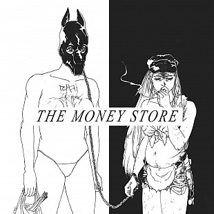 Death Grips – The Money Store.