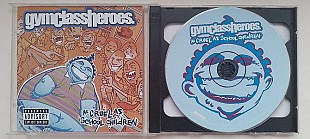 Gym Class Heroes As cruel as school children
