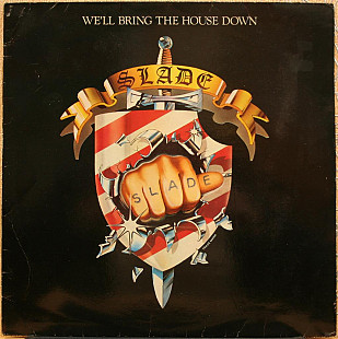 Slade -- We'll Bring the House Down