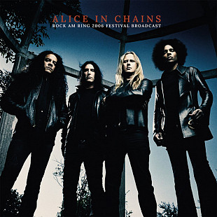 ALICE IN CHAINS - Rock Am Ring: 2006 Festival Broadcast.