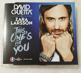 Single DAVID GUETTA FEAT. ZARA LARSSON 2016 This One's For You (Germany)