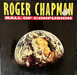 Roger Chapman – Ball Of Confusion, 12'45RPM Single