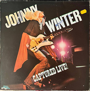 Johnny Winter – Captured Live!