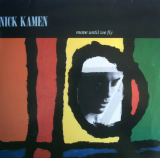 NICK KAMEN «Move Until We Fly» ℗1990