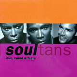 Soultans – Love, Sweat & Tears
