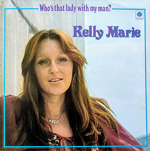 Kelly Marie – Who's That Lady With My Man? @