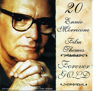 Ennio Morricone - Film Themes - Forever Gold Одиссей UA