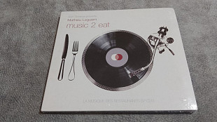 Mathieu Leguern - Music 2 Eat. новый фирменный cd
