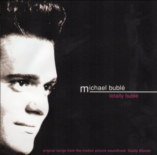 Michael Buble – Totally Buble ( USA )