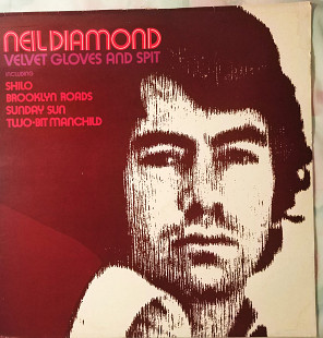 Ніл Даймонд Velvet Gloves and Spit