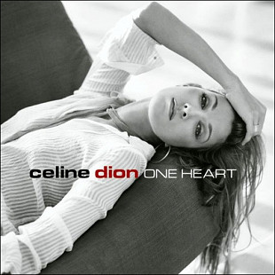 Celine Dion – One Heart ( USA )