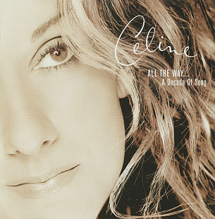 Celine Dion – All The Way... A Decade Of Song ( USA )
