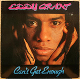 Eddy Grant -- Can't Get Enough