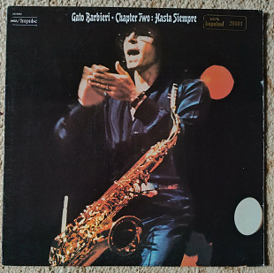 Gato Barbieri ‎– Chapter Two: Hasta Siempre-1974