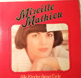 Мірей Матьє "Alle Kinder dieser Erde"