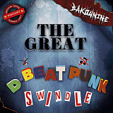 Bakounine / Agathocles - The Great D-Beat Punk Swindle / Pure Fucking Hell (LP, 2023)