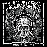 Death Buring - Before The Nightmare (12", 2013)