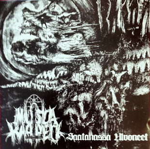 Musta Kappeli - Saatanassa Ulvoneet (10", 2008)