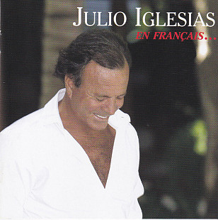 Julio Iglesias – En Français ...