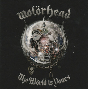 Motorhead 2010 - The World Is Yours