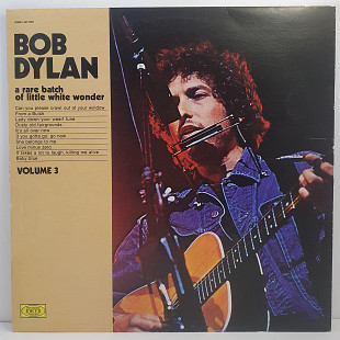Bob Dylan – A Rare Batch Of Little White Wonder Volume 3 LP 12" (Прайс 40831)