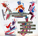 Benny Golson / Pharoah Sanders This Is For You, John JAPAN