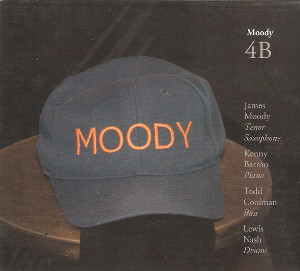 James Moody 4B IPO Recordings IPOC1017 USA