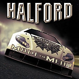 Halford (Judas Priest) 2010 - Halford IV : Made Of Metal
