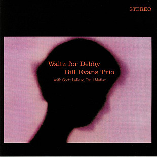 Вінілова платівка Bill Evans Trio – Waltz For Debby