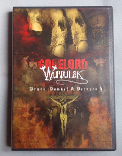 Gorelord/Wurdalak - Drunk, Damned & Decayed