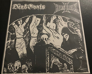THE DEAD GOATS / HELLISHEAVEN split 7"EP