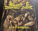 PROSTITUTE DISFIGUREMENT "Deeds Of Derangement" LP