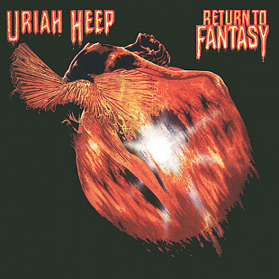 Uriah Heep – Return To Fantasy