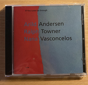 CD Arild Andersen / Ralph Towner / Nana Vasconcelos* – If You Look Far Enough ECM