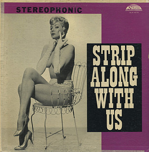 Unknown Artist – Strip Along With Us (US 1962)