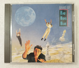 CD BAD BOYS BLUE 1990 Game Of Love (Germany)