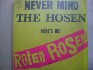 ROTEN ROSEN NEVER MIND THE HOSEN