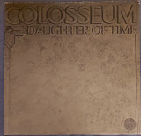 Colosseum – Daughter Of Time 1971 England