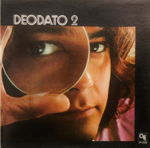 DEODATO «Deodato 2» ℗1973