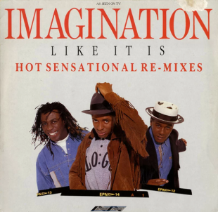 IMAGINATION «Like It Is - Hot Sensational Re-Mixes» ℗1989