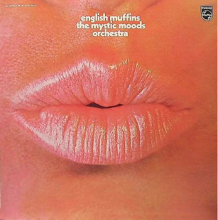 MYSTIC MOODS ORCHESTRA, THE «English Muffins» ℗1971