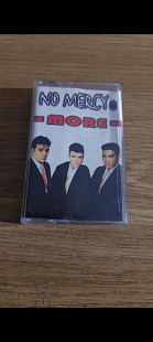 Аудіокасета cassette No Mercy – more