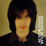 Bernard Butler – People Move On ( USA )