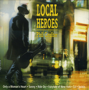 Phil Coulter – Local Heroes ( Ireland )