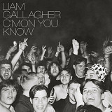 Вінілова платівка Liam Gallagher - C'mon You Know (Limited Edition) (Blue Vinyl)