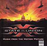 XXX: State Of The Union - Music From The Motion Picture