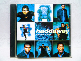 CD диск Haddaway - Let's Do It Now